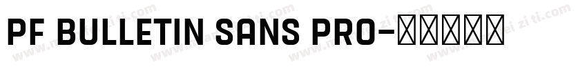 PF BULLETIN SANS PRO字体转换